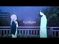 Download Lagu Koe No Katachi | Dusk Till Dawn「AMV」