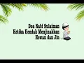 Download Lagu Doa Nabi Sulaiman Ketika Hendak Menjinakkan Hewan dan Jin, Lengkap Artinya