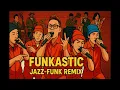 FUNKASTIC / RIP SLYME (Cover) - Jazz-Funk Remix ver. | FakeMusic Japan