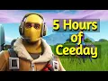 5 Hours of Ceeday Fortnite Edition
