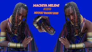 MACHIYA NELEMI MBASANDO SONG NDUGU YANGU BY MADULU STUDIO 2025 