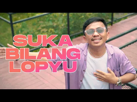 Download MP3 Rahmat Tahalu - SBL (Suka Bilang Lopyu) Music Video