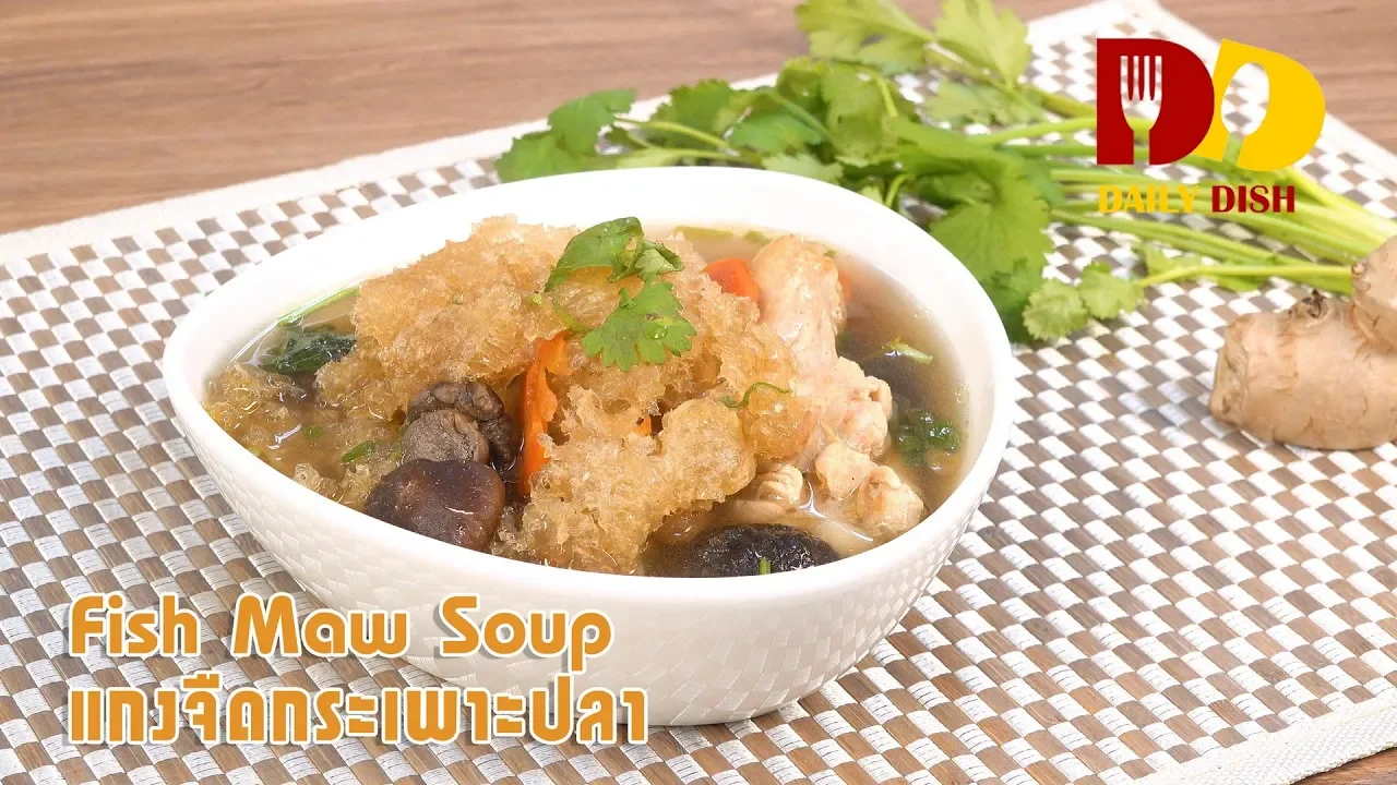 Fish Maw Soup   Thai Food   