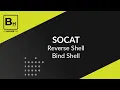 Socat Reverse Shell Bind Shell - Behackerpro