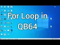For Next Loop in QB64
