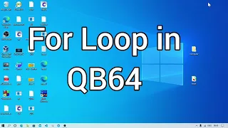 For Next Loop in QB64
