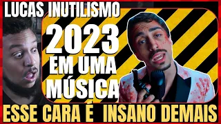 LUCAS INUTILISMO - 2023 EM UMA MÚSICA - VOCAL COACH REACTION