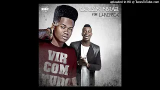 gerilson feat landrick vir com tudo