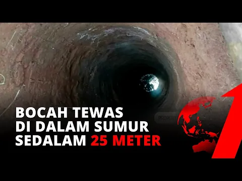 Seorang Bocah di Jepara Tewas di dalam Sumur Sedalam 25 Meter | tvOne