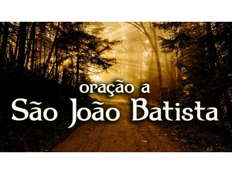Oração de São João Batista