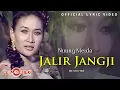 Download Lagu Nining Meida - Jalir Jangji (Official Lyric Version)