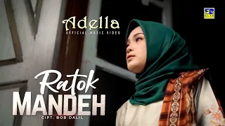 Download Lagu Minang Terbaru 2022 - Adella - Ratok Mandeh (Official Video) MP3