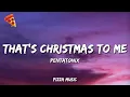 Lagu That's Christmas to Me - Pentatonix (Lyrics)