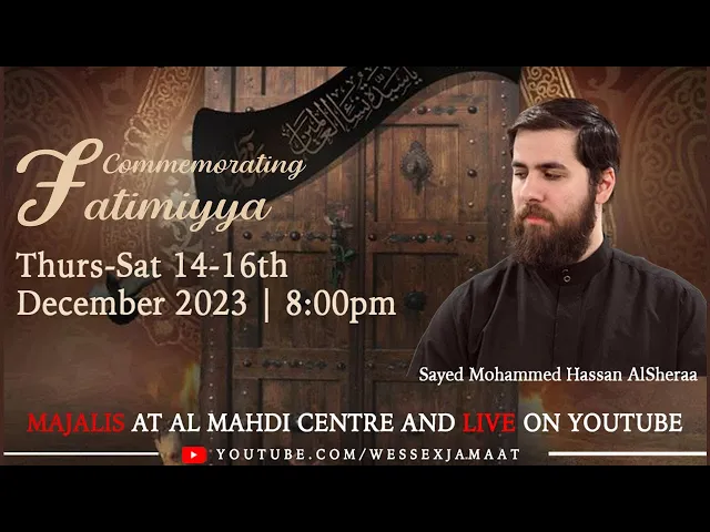 ⁣Fatimiyya Night 1 | Sayed Mohammed Hassan AlSheraa: Lady Fatima Of Portugal?