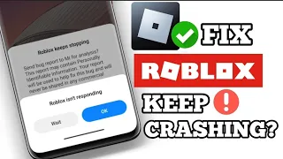 Fix Roblox Keeps Crashing issues on Android Mobile Fix Roblox Auto Back Problem Updated