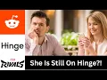 Dating Girl But She Is Still On Apps Reddit Posts Marvel Rivals Ranked Gameplay