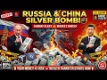 THE SUNDAY NIGHT ALERT! ⚠️ RUSSIA \u0026 CHINA PREPARE TO SHOCK THE SILVER WORLD!