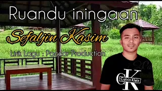 Download Lagu Murut Terbaru 2020 - RUANDU ININGAANKU - Sefaljin Kasim ( Official Video With Lyrics ) MP3