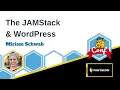 JAMStack and WordPress w Miriam Schwab