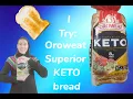 Keto Treats - Oroweat Superior KETO Bread
