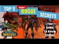 Top 5 ADVANCED Tricks Every Rogue Needs to Know