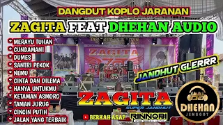 FULL ALBUM DANGDUT KOPLO JARANAN TERBARU ZAGITA FEAT DHEHAN AUDIO | Audio cocok buat sound hajatan