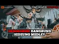 Lagu HEBOOHHH BANGBUNG HIDEUNG MEDLEY IBU2 SAMPE LUPA WAKTU