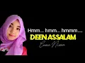 Download Lagu Hmm hmm hmm hmm nissa sabyan  Dj Remix  Deen Assalam 