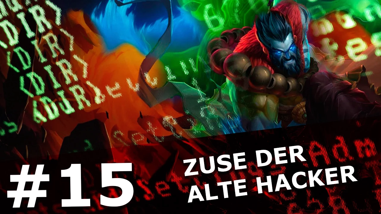 #15 RedBlock zockt League of Legends - Zuse der Alte Hacker