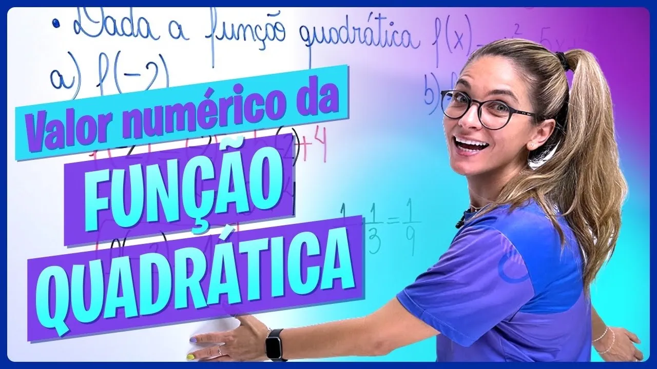 VALOR NUMÉRICO DA FUNÇÃO DO SEGUNDO 2º GRAU | FUNÇÃO QUADRÁTICA | EXERCÍCIOS