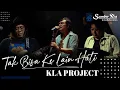 Download Lagu Tak Bisa Ke Lain Hati - KLA Project