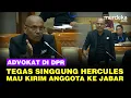Lagu Advokat di DPR Singgung Hercules Mau Kerahkan 50 Ribu Anggota ke Jabar, Tersulut Ucapan Demul