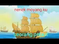 Download Lagu lagu nenek moyang ku seorang pelaut || laut marunda