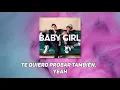 Mario Bautista - Baby Girl (feat. Lalo Ebratt) [Video con Letra]