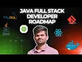 Java Full Stack Developer Roadmap