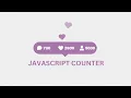 Incrementing counter Using HTML CSS and JavaScript JavaScript Counter