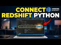 How to connect Redshift with Python using psycopg2 - Step By Step