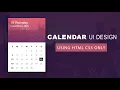 Calendar UI Design Using HTML CSS Only Calendar Design