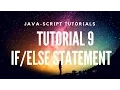 Learn JavaScript Tutorial 9 - If If-Else Statements and Implementation