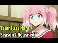Download Lagu Talentless Nana Season 2 Released Date