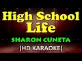 HIGH SCHOOL LIFE - Sharon Cuneta (HD Karaoke)