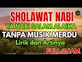 Download Lagu Sholawat Nabi Ya Nabi Salam Alaika \