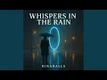 Download Lagu whispers in the Rain