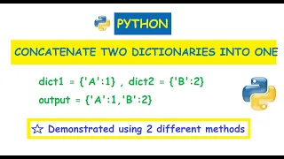 Python Concatenate Two Dictionaries Into One