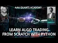 Master Algo Trading With Python from Scratch Algo Trading Python