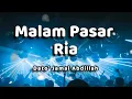 Download Lagu Malam Pasar Ria Lirik - (Cover by Dato' Jamal Abdillah)