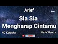 Download Lagu Sia Sia Mengharap Cintamu - Arief | Nada Wanita | ZMC Karaoke