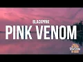 Download Lagu BLACKPINK - Pink Venom (Lyrics)