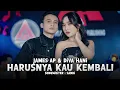 Diva Hani feat James AP - Harusnya Kau Kembali [Official Live Music Video]