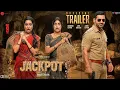Lagu JACKPOT-Official Trailer | John Abraham| Shraddha Kapoor| Janhvi | Ravi Kishan |New Movie Trailer